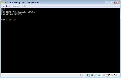 Note that<br />&quot;Hello&quot;<br />&quot;Welcome to A.E.R.I.O.S.&quot;<br />is printed by the OS.