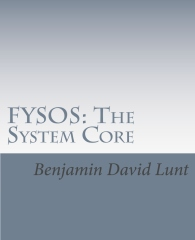 FYSOS: The System Core