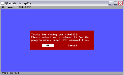 QEMU MikeOS32_4.4.png (12.26 KiB) Viewed 11778 times QEMU MikeOS32_4.4.png